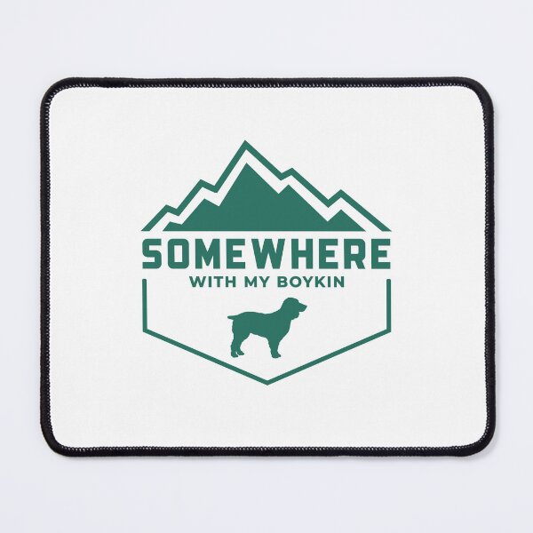 Item preview, Somewhere With My Boykin Outdoor Wilderness Gift designed and sold by Guarddogdrive.