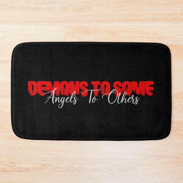 Item preview, Demons To Some Angels To Others designed and sold by BluenoseArt.