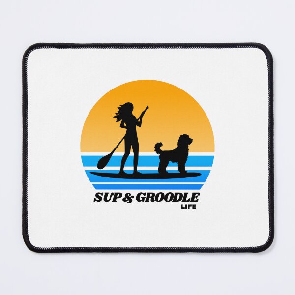 Item preview, SUP and Groodle Standup Paddleboarding Dog Mom designed and sold by Guarddogdrive.