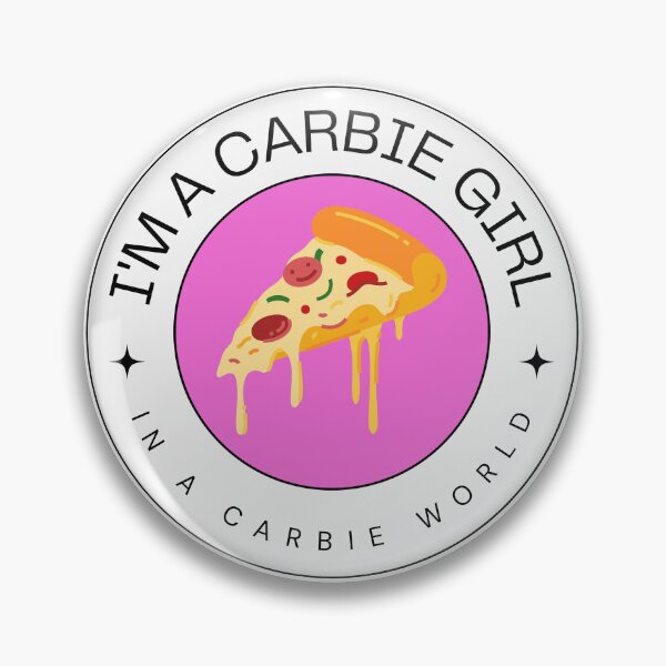 Item preview, I'm a carbie girl in a carbie world CARBS lover designed and sold by SoyMoni.