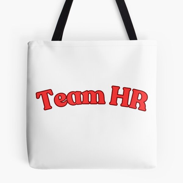 Item preview, Team HR designed and sold by mintyfresh1029.