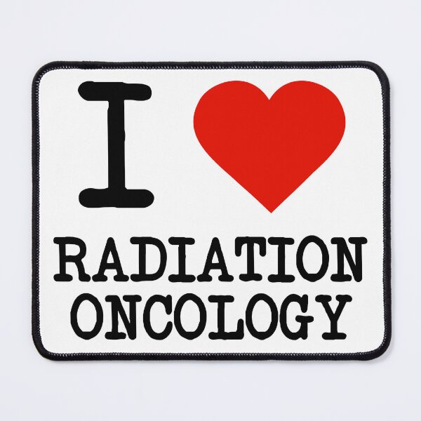 Item preview, I Love Radiation Oncology designed and sold by staker.