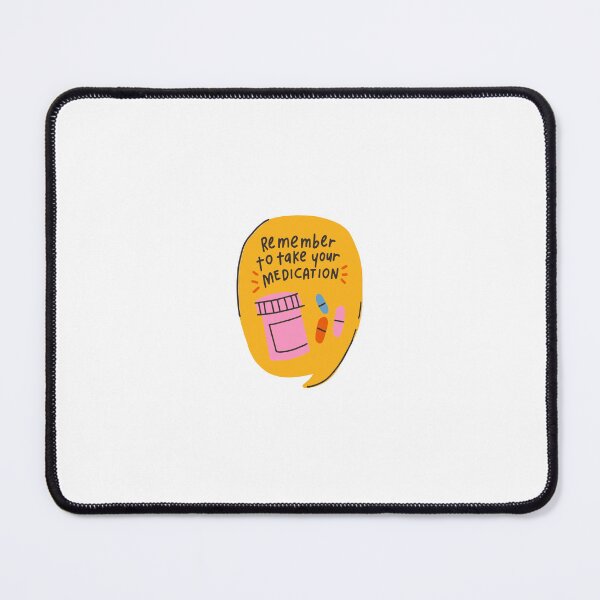 Item preview, Remember to take your meds designed and sold by Tiffany Denault.