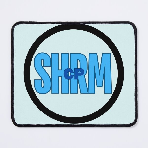 Item preview, SHRM CP designed and sold by mintyfresh1029.
