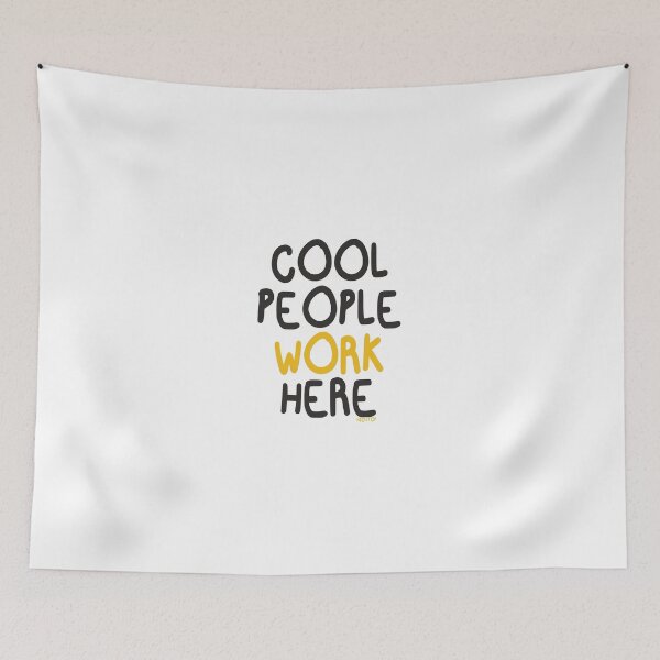 Item preview, COOL PEOPLE WORK HERE designed and sold by MICUTOP.
