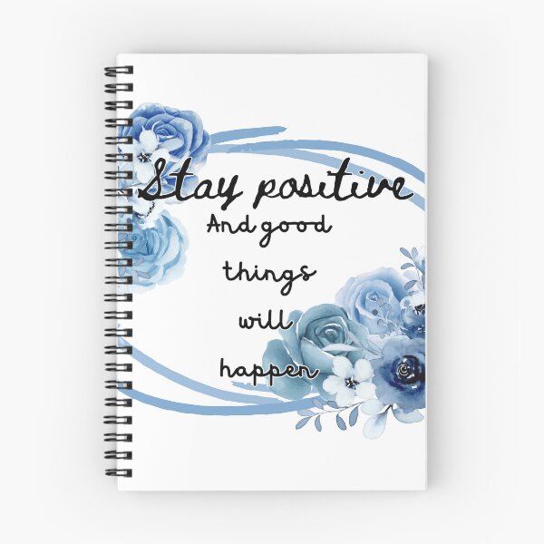 Item preview, Stay positive, and good things will happen designed and sold by KCsStudio.