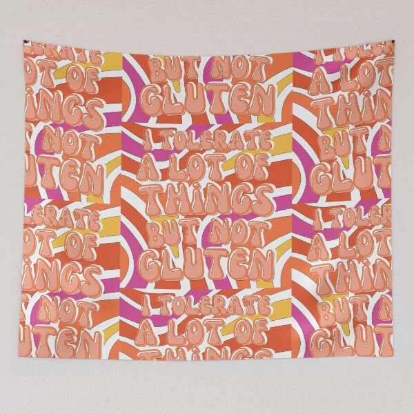Item preview, I tolerate a lot of things but not gluten designed and sold by blancheart1.