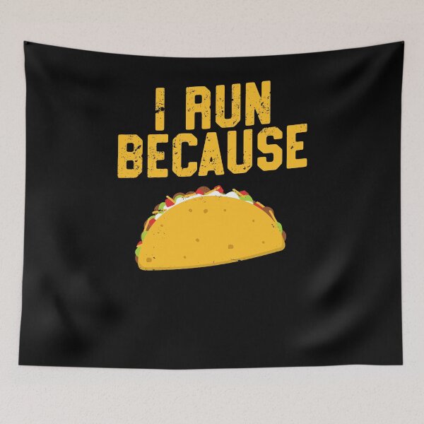 Item preview, I Run Because Tacos - Funny Workout Shirt - Running Gift designed and sold by 14thFloor.