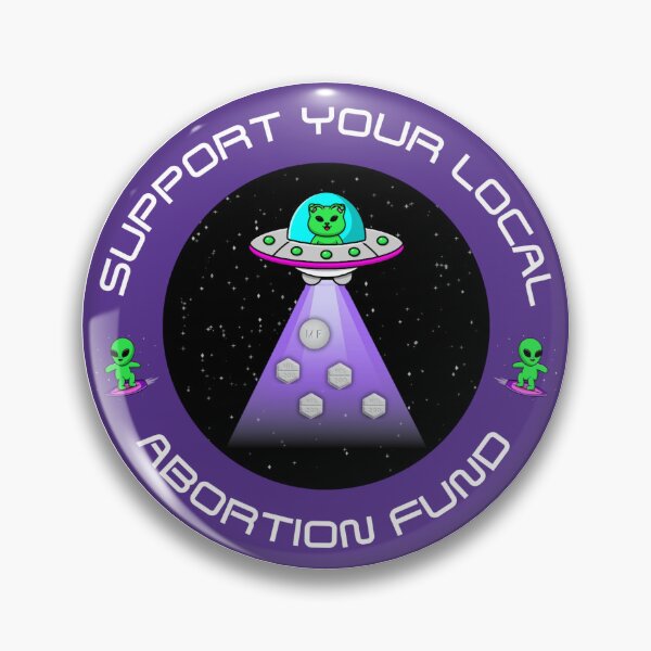 Item preview, Support Your Local Abortion Fund (UFO) - Fundraiser designed and sold by abortionfaerie.