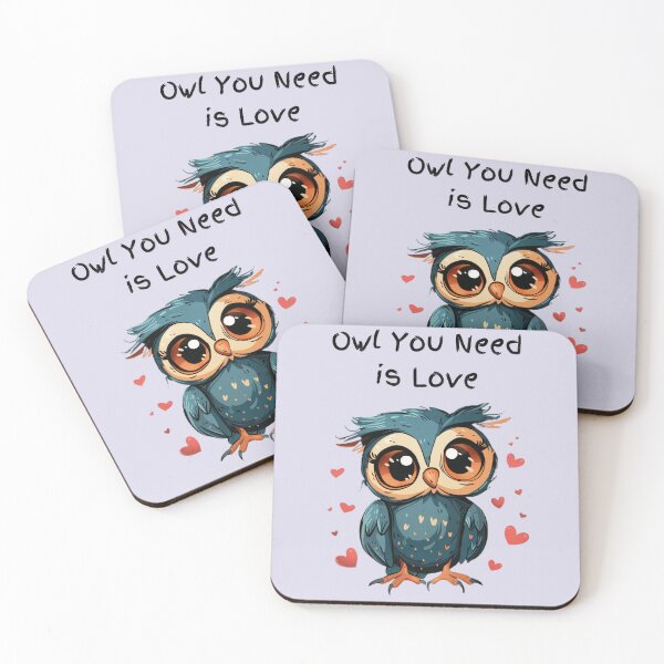Item preview, Owl You Need is Love - Funny Owl Design designed and sold by BlkMoonShop.