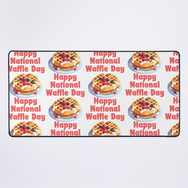 Item preview, Happy National Waffle Day designed and sold by Simo0455.