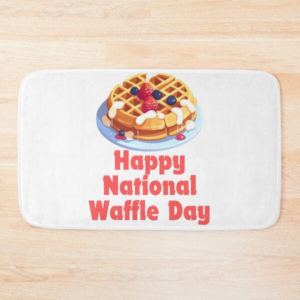 Item preview, Happy National Waffle Day  designed and sold by Simo0455.
