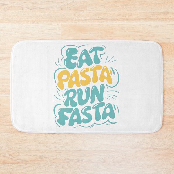 Item preview, EAT PASTA RUN FASTA designed and sold by PGAart.