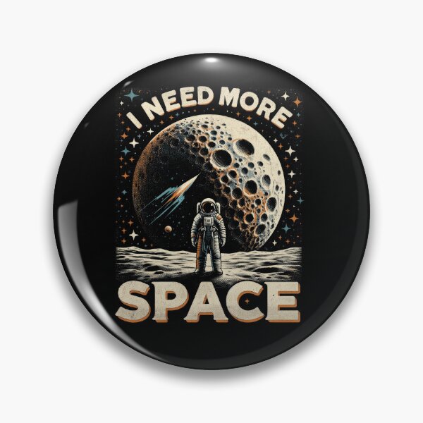 Item preview, Lunar Explorer's Solace Design, I need more space, Astronaut designed and sold by Apogee Publishing.