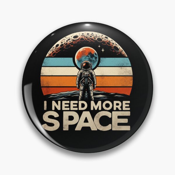 Item preview, Lunar Explorer's Solace Design, I need more space, Astronaut designed and sold by Apogee Publishing.