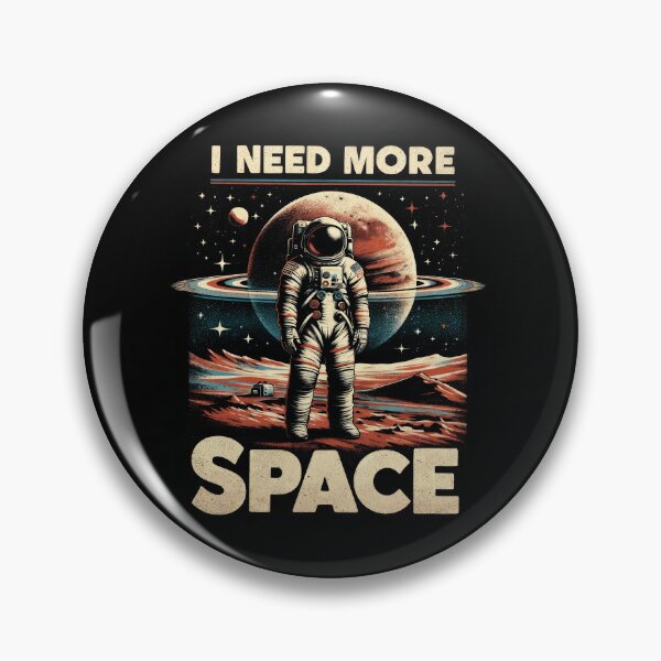 Item preview, Lunar Explorer's Solace Design, I need more space, Astronaut designed and sold by Apogee Publishing.