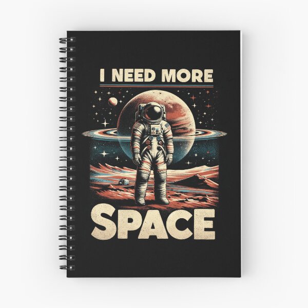 Item preview, Lunar Explorer's Solace Design, I need more space, Astronaut designed and sold by Apogee Publishing.
