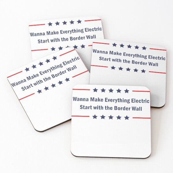 Item preview, Trump Wanna Make Everything Electric Start with the Border Wall designed and sold by anaotradnova.