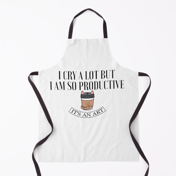 Item preview, i cry a lot but i am so productive its an art Funny Gat designed and sold by CHAKSTYLE.