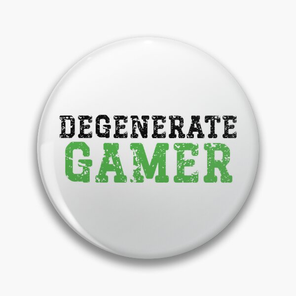 Item preview, Degenerate Gamer designed and sold by Alt-Art-Digital.