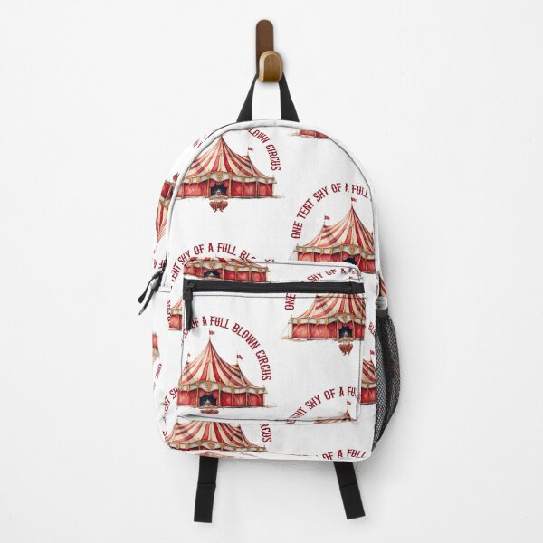 Item preview, One Tent Shy Of A Full Blown Circus! - Humor designed and sold by SSustainable.
