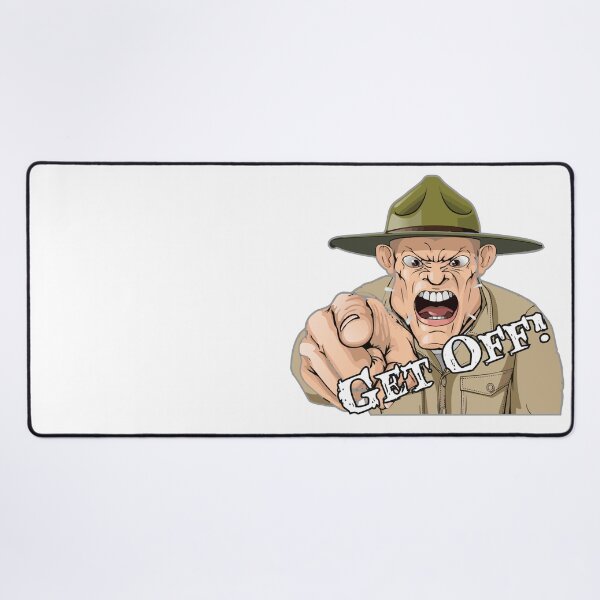 Item preview, Drill sgt sergeant get off said dad designed and sold by LaughingProf.