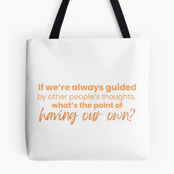 Item preview, if we're always guided by other people's thoughts, what's the point of having our own designed and sold by im-a-librarian.