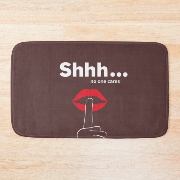 Item preview, SHHH... NO ONE CARES designed and sold by Chandrakant750.