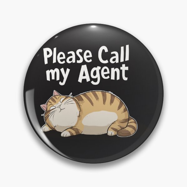 Item preview, Plese, call my agent. Lazy cat fun. designed and sold by paulo silveira.