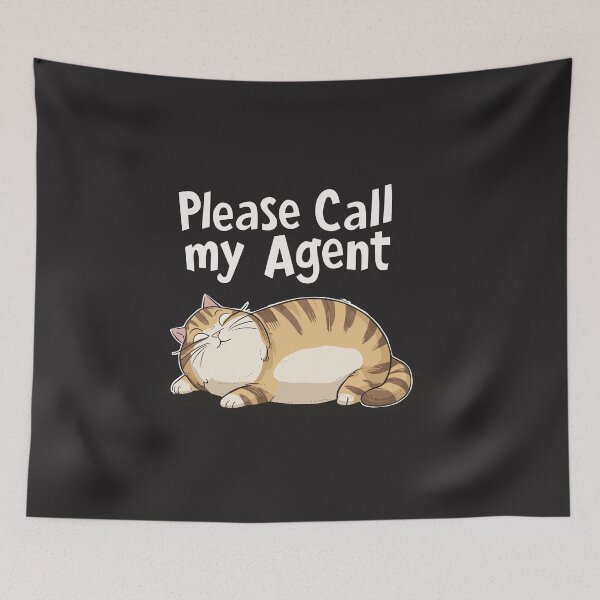 Item preview, Plese, call my agent. Lazy cat fun. designed and sold by paulo silveira.