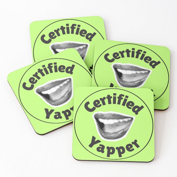 Item preview, Certified Yapper designed and sold by flirtyandsturdy.