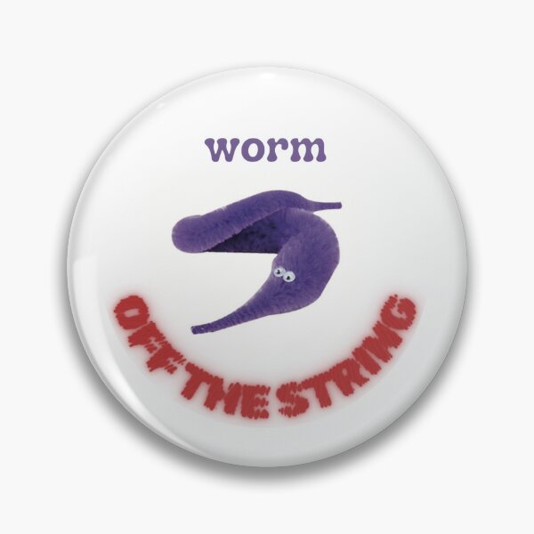 Item preview, WORM OFF THE STRING designed and sold by allu27.