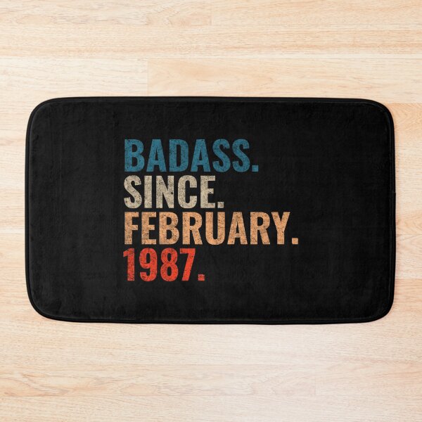 Item preview, Badass since February 1987 Vintage 1987 February birthday gift distress design designed and sold by Teelogic.