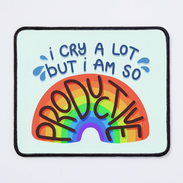 Item preview, i cry a lot but i am so productive designed and sold by illyboo.