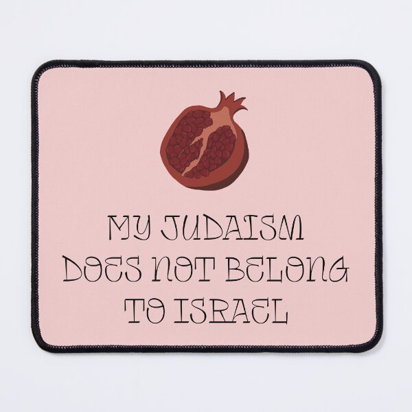 Item preview, My Judaism Does Not Belong to Israel Plain Text Pomegranate (Black Text) designed and sold by JewishAntiZ.