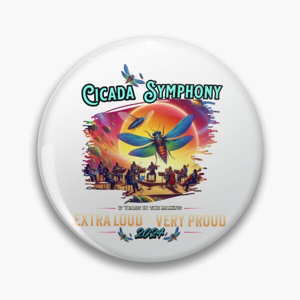 Item preview, Cicada Symphony Extra Loud & Very Proud 2024 T-Shirt designed and sold by BookwormBlossom.