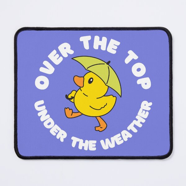 Item preview, Over the top, Under the weather designed and sold by flirtyandsturdy.