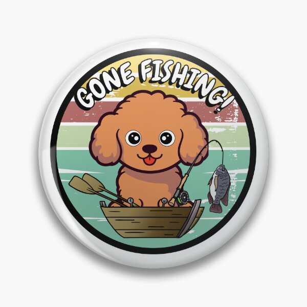 Item preview, Funny brown dog has gone fishing designed and sold by Pet Station.