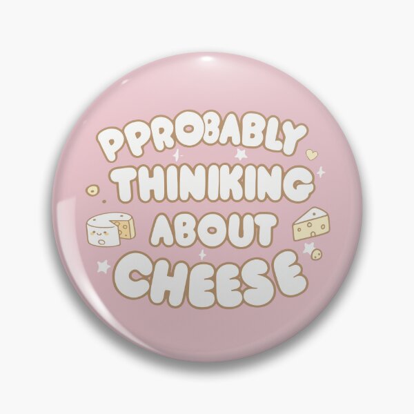 Item preview, Probably thinking about Cheese designed and sold by thegirlyshoppe.