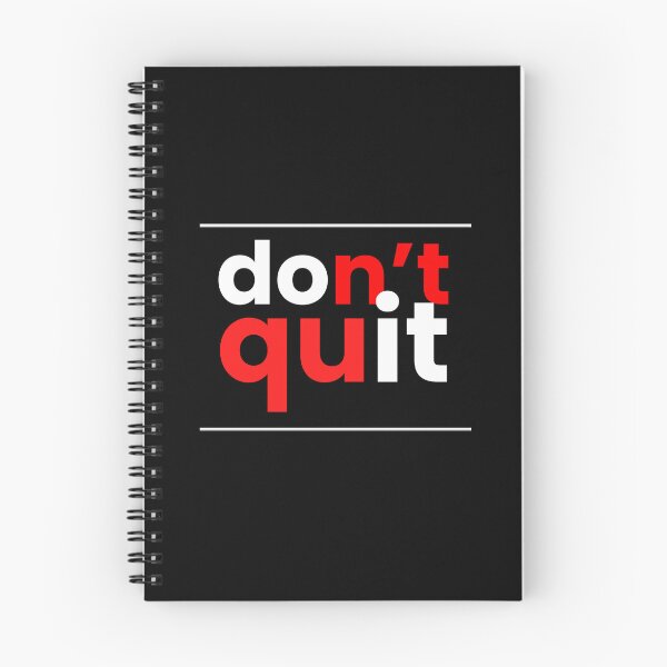 Item preview, Don't Quit designed and sold by SamArtHive.