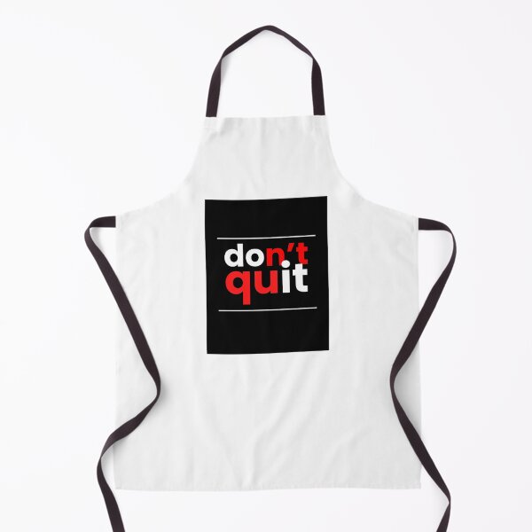 Item preview, Don't Quit designed and sold by SamArtHive.