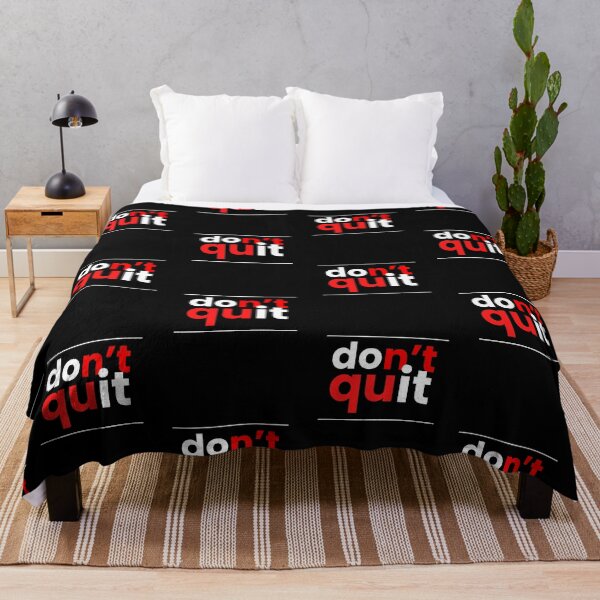 Item preview, Don't Quit designed and sold by SamArtHive.