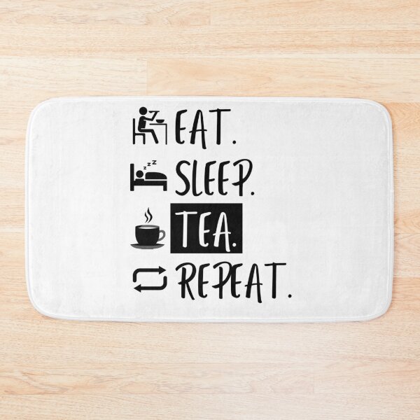 Item preview, Eat Sleep Tea Repeat designed and sold by Williams Designz.