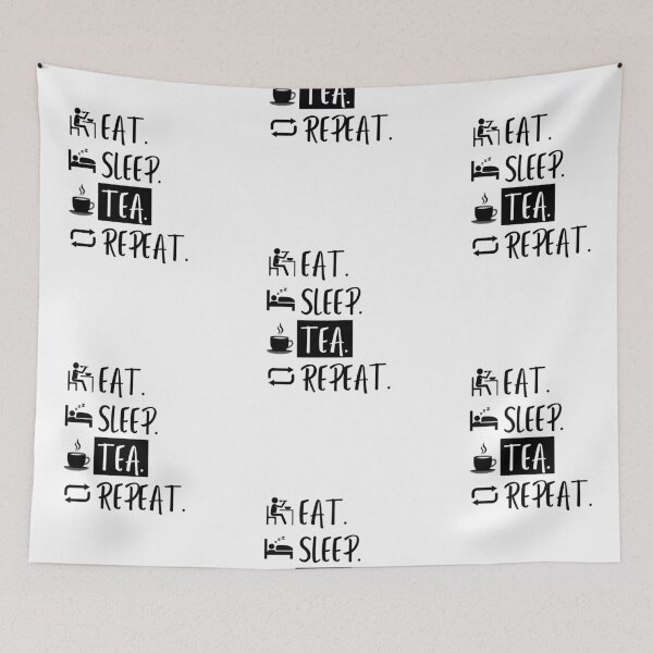 Item preview, Eat Sleep Tea Repeat designed and sold by Williams Designz.