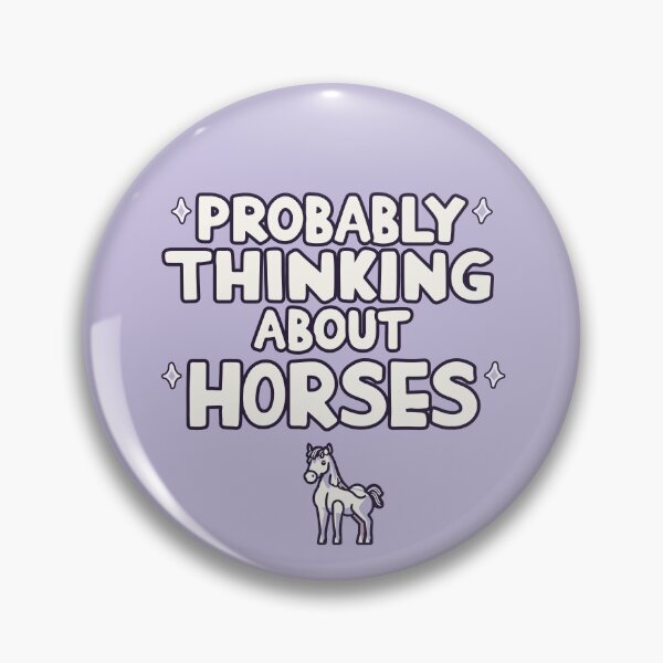 Item preview, Probably thinking about Horses designed and sold by thegirlyshoppe.