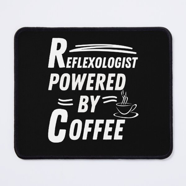 Item preview, Reflexologist powered by coffee designed and sold by annoying-shirts.