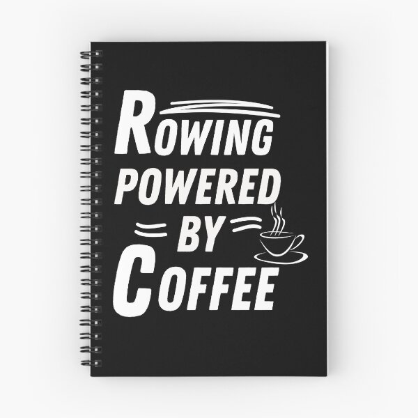 Item preview, Rowing powered by coffee designed and sold by annoying-shirts.