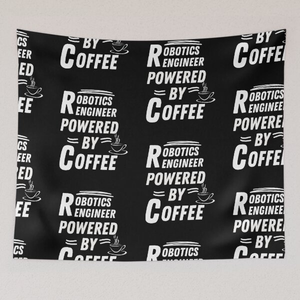 Item preview, Robotics engineer powered by coffee designed and sold by annoying-shirts.