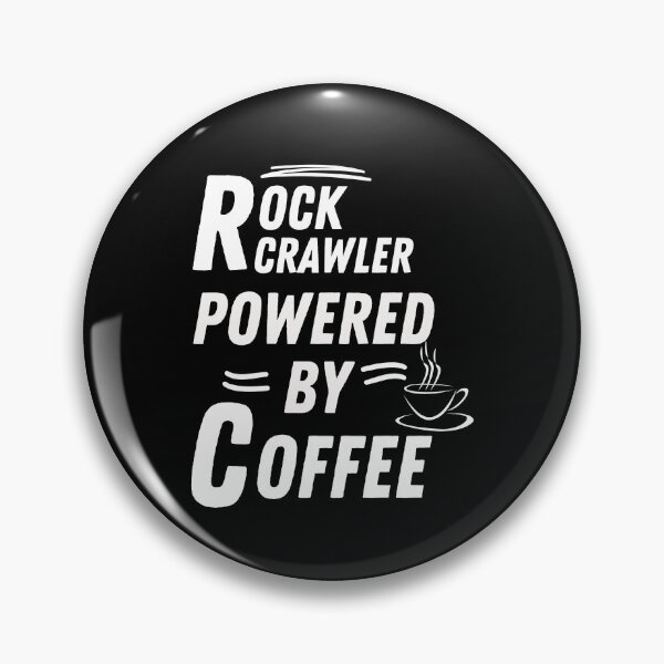 Item preview, Rock crawler powered by coffee designed and sold by annoying-shirts.