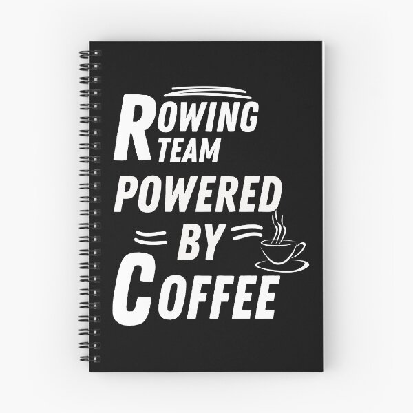 Item preview, Rowing team powered by coffee designed and sold by annoying-shirts.